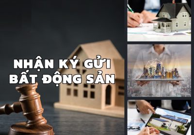 Ký Gửi Mua Bán Bất Động Sản